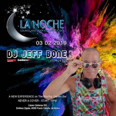 Get ready to groove as Jeff Bone spins the hottest house tracks at the notorious La Noche Rooftop Garden Bar in Puerto Vallarta, Mexico!